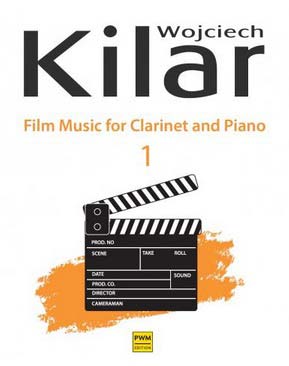 PWM - Muzyka filmowa na klarnet i fortepian W.Kilar zeszyt 1