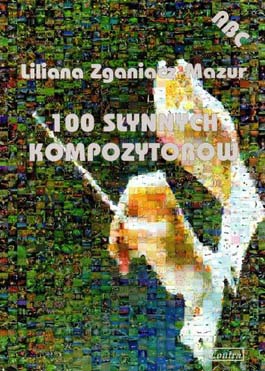 PWM 100 Słynnych Kompozytorów Zganiacz-Mazur